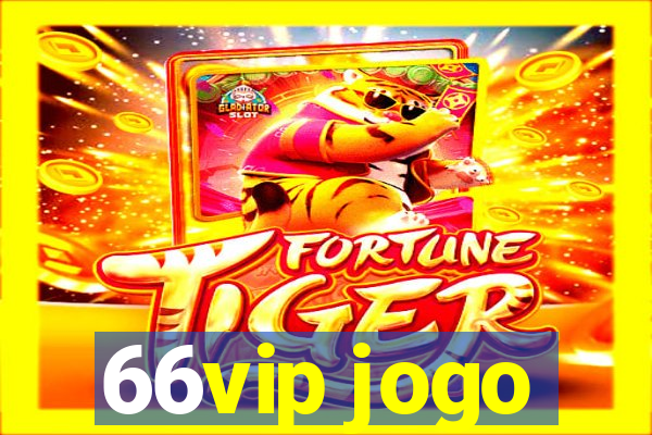 66vip jogo